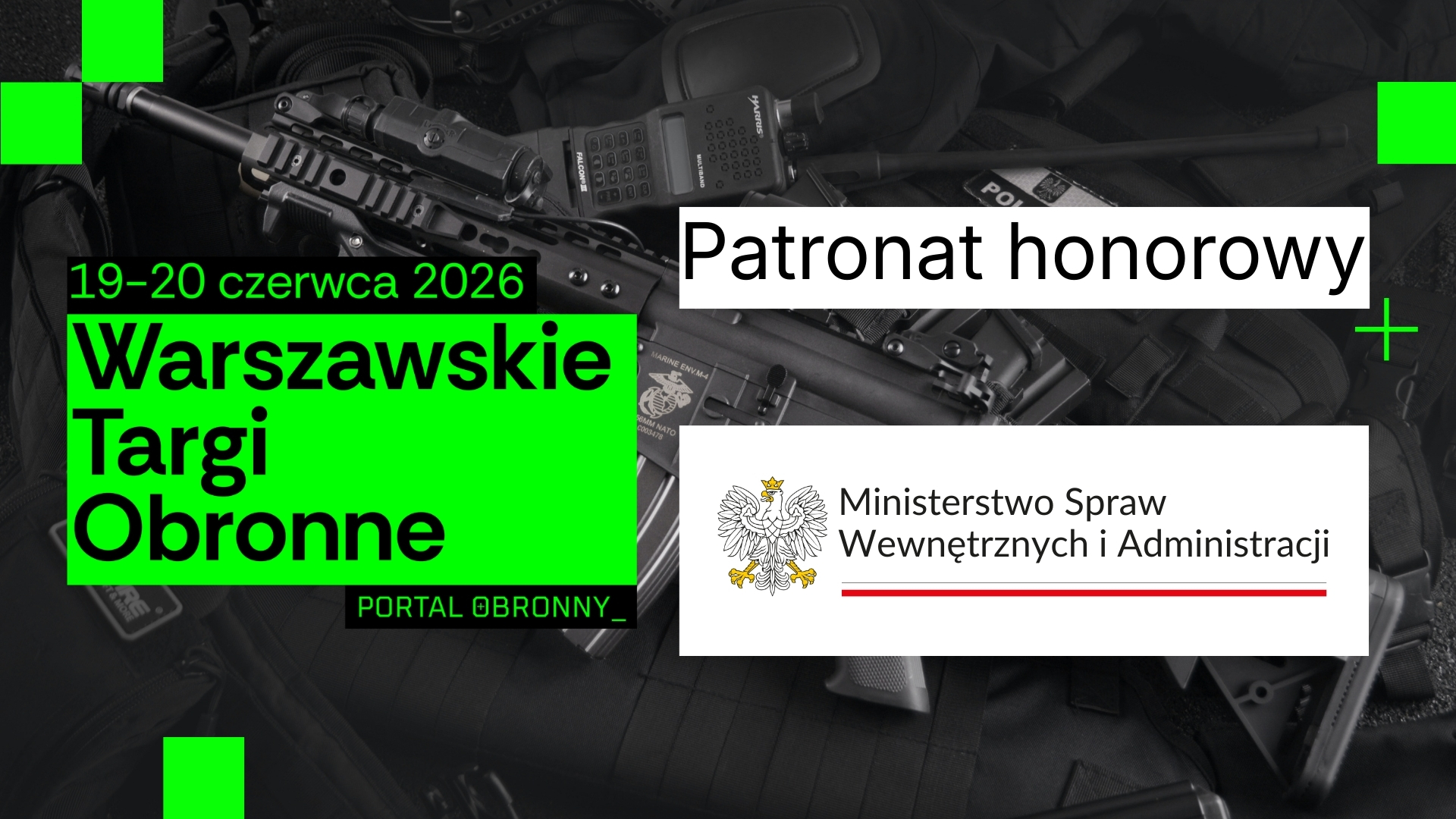 MSWiA patronem Warszawskich Targów Obronnych